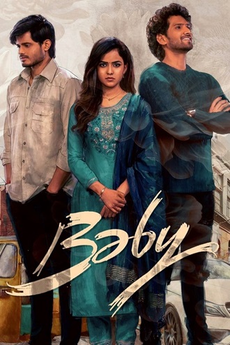 Download Baby | 2023 | Hindi (Studio-DUB) + Telugu | Full Movie | 480p 720p 1080p