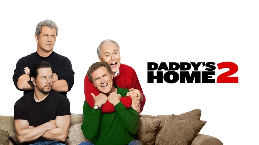 Download Daddy’s Home 2 | 2017 | Hindi – English | 480p 720p 1080p | MoviesFlix