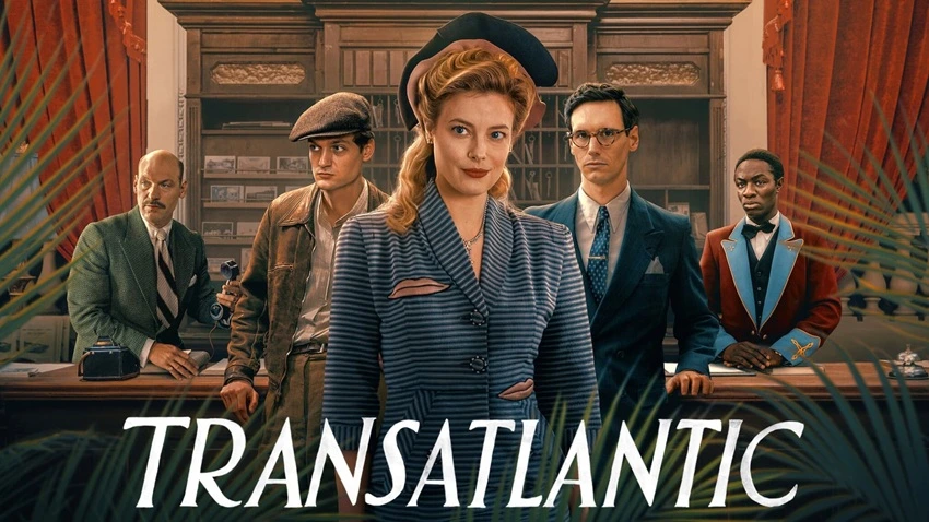 Download Transatlantic | 2023 | Season 1 | Hindi | Netflix Original WEB Series  | 480p 720p 1080p | MoviesFlix