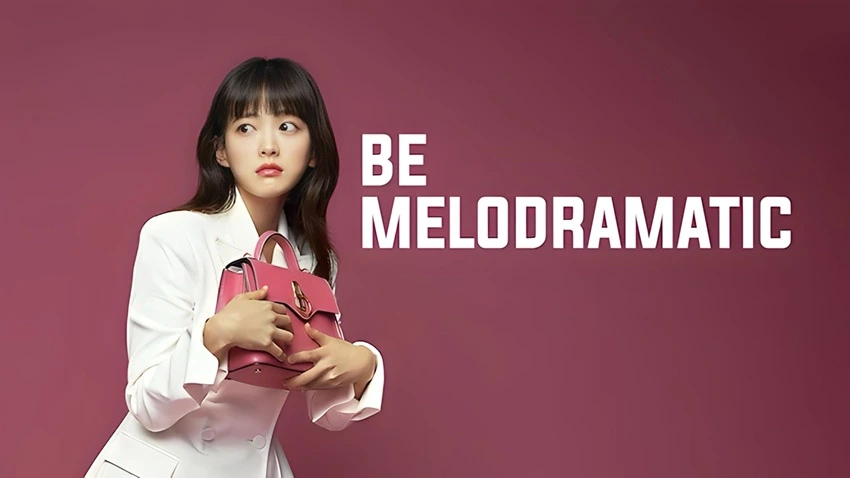 Download Be Melodramatic| 2020 | Season 1 | Hindi ORG. Dubbed | Complete Web Series | 480p 720p 1080p | MoviesFlix