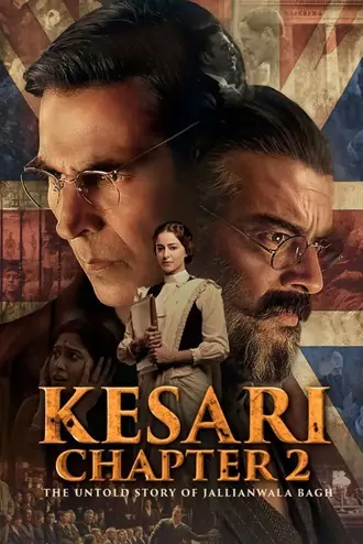 Download Kesari Chapter 2: The Untold Story of Jallianwala Bagh | 2025 | Hindi | HDTC | Full Movie 480p 720p 1080p