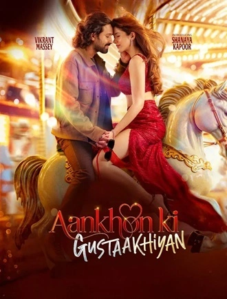 Download Aankhon Ki Gustaakhiyan | 2025 | Hindi DD5.1 | WEB-DL | Full Movie 480p 720p 1080p