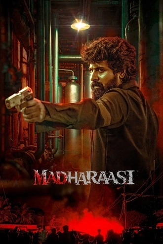 Download Madharaasi | 2025 | Hindi (LiNE) & Tamil | Dual Audio | HQ-HDRip | Full Movie 480p 720p 1080p