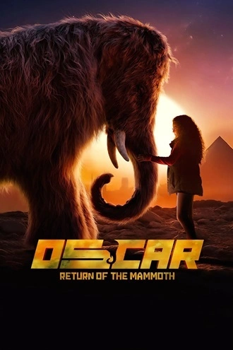 Download Oscarthe: return of the mammoth | 2025 | Hindi Dubbed | CAMRip | Full Movie 480p 720p 1080p