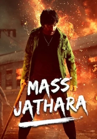 Download Mass Jathara | 2025 | Hindi Dubbed & Mal-Tam-Tel-Kan | WEB-DL | Multi Audio | Full Movie 480p 720p 1080p