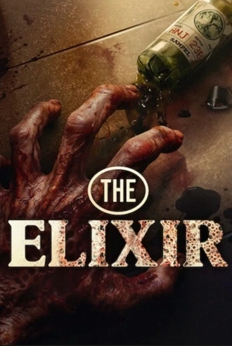 Download The Elixir | 2025 | Hindi (DD5.1) & English | Dual Audio | WEB-DL | Full Movie 480p 720p 1080p