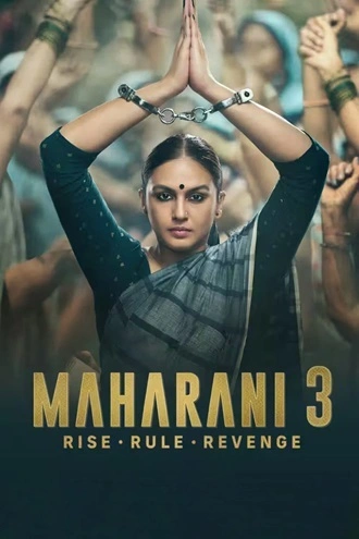Download Maharani | 2024 | Season 3 | Hindi DD5.1 | WEB-DL | SonyLIV Original | WEB Series | 480p 720p 1080p