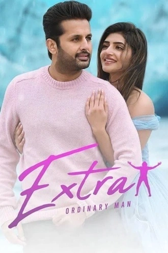 Download Extra Ordinary Man | 2023 | Hindi (ORG) & Telugu | UNCUT WEB-DL | Dual Audio | Full Movie 480p 720p 1080p