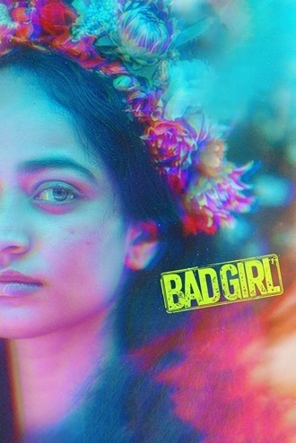 Download Bad Girl | 2025 | Hindi (DD5.1) & Tamil | Dual Audio | JHS.WEB-DL | Full Movie 480p 720p 1080p