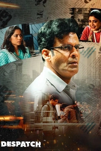 Download Despatch | 2024 | Hindi DD5.1 | ZEE5 WEB-DL | Full Movie 480p 720p 1080p