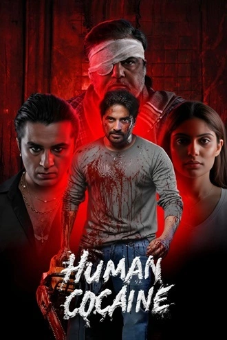 Download Human Cocaine | 2026 | Hindi | HDTC | Full Movie 480p 720p 1080p