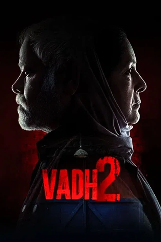 Download Vadh 2 | 2026 | Hindi | HDTC | Full Movie 480p 720p 1080p