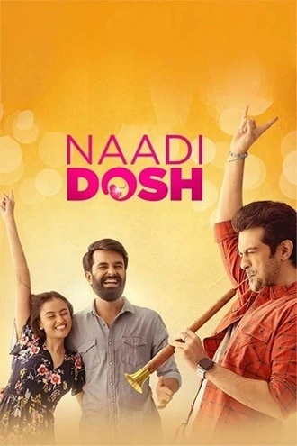 Download Naadi Dosh | 2022 | Hindi + Gujarati | Dual Audio | WEB-DL | Full Movie 480p 720p 1080p